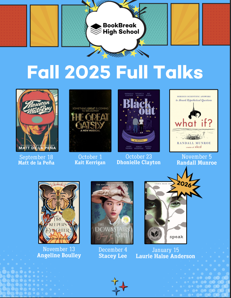 A graphic showcasing multiple bestselling books and author talks scheduled for Fall 2025 to kick off our high school programming.