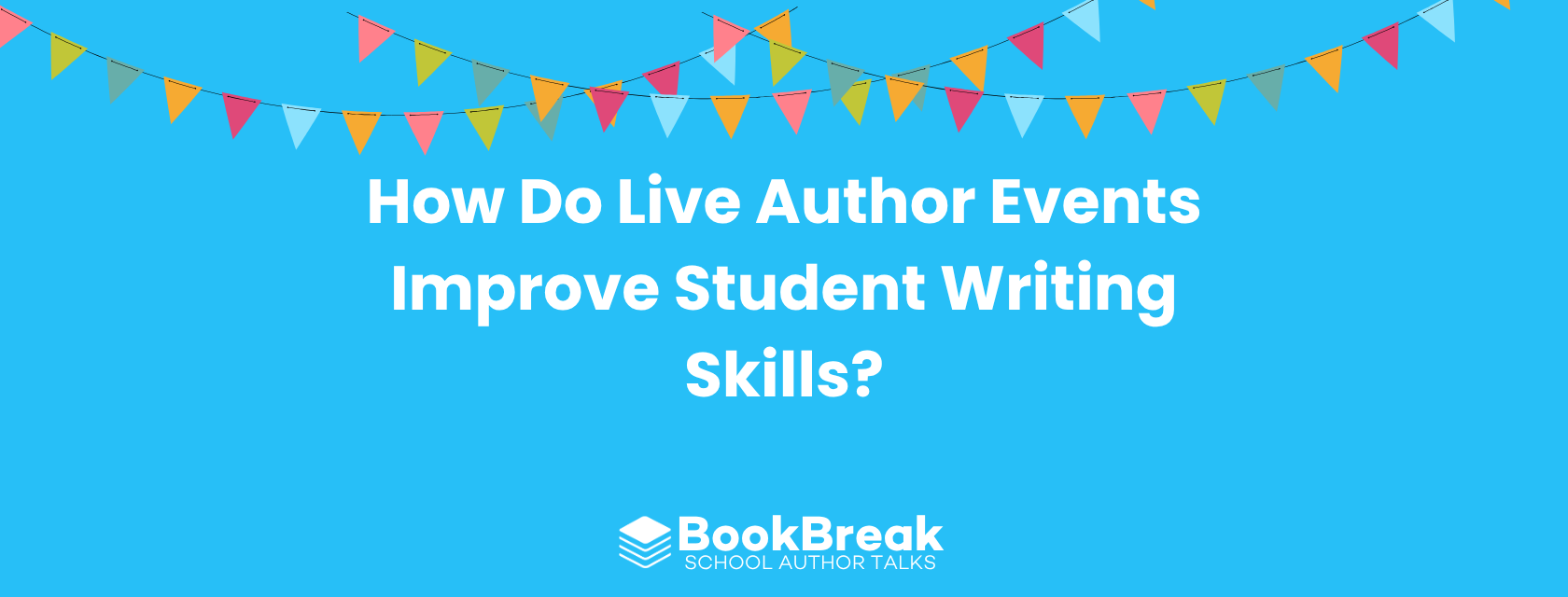 How Do Live Author Events Improve Student Writing Skills?