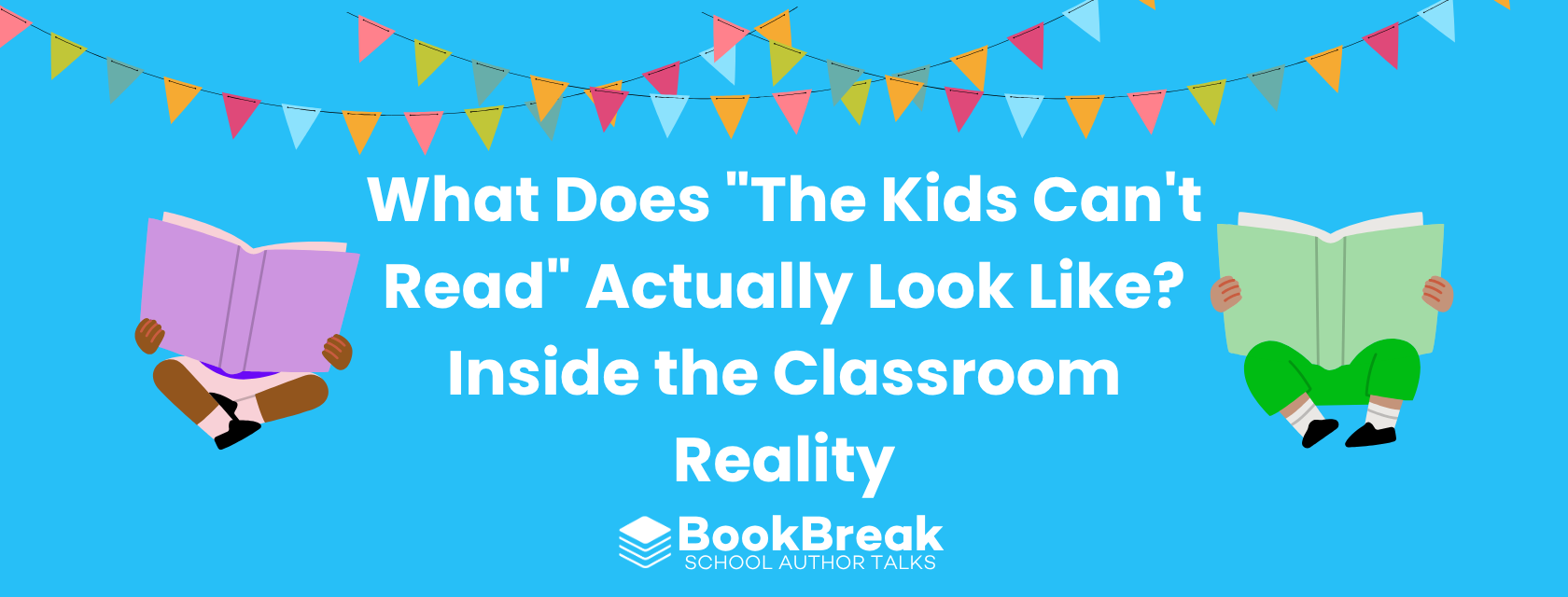 What Does “The Kids Can’t Read” Actually Look Like? Inside the Classroom Reality